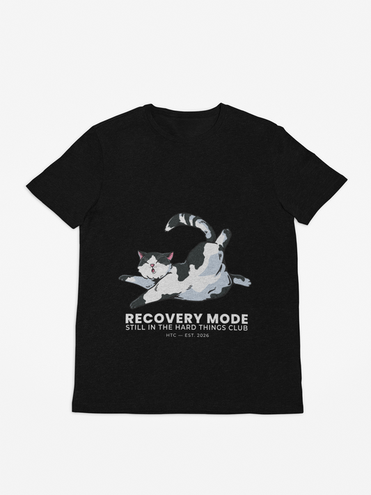 Recovery Mode T-Shirt – Hard Things Club | Quiet Resilience Streetwear | Discipline Over Comfort Graphic Tee